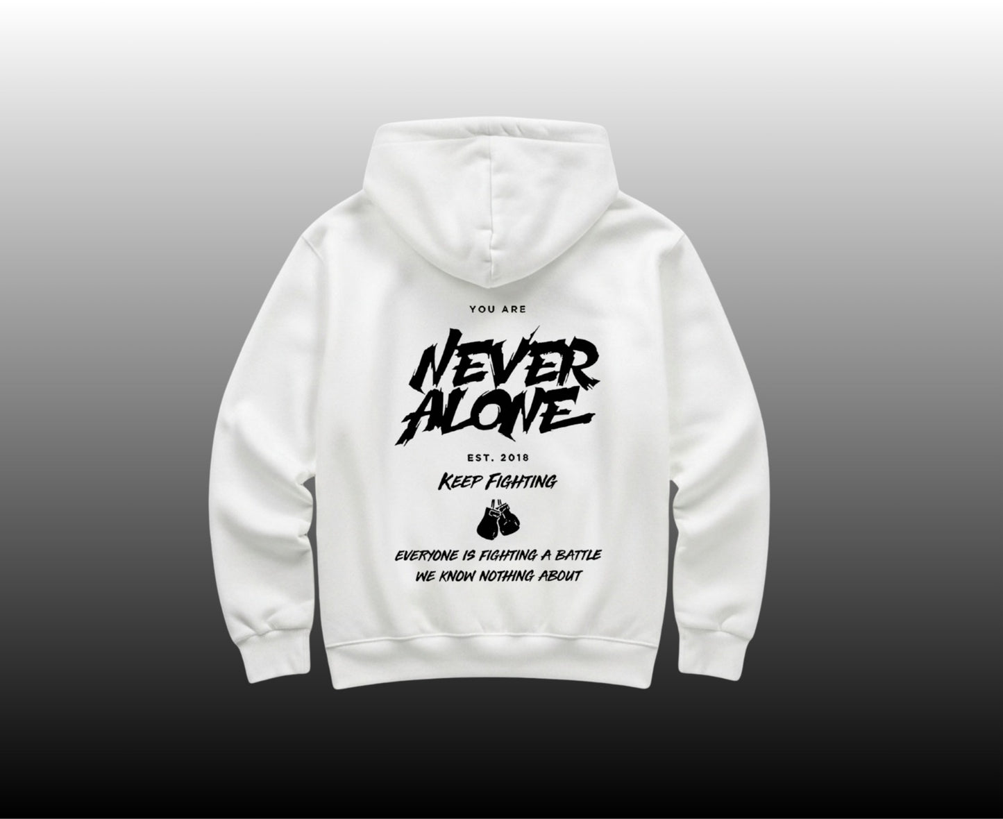 Never Alone Hoodie - White