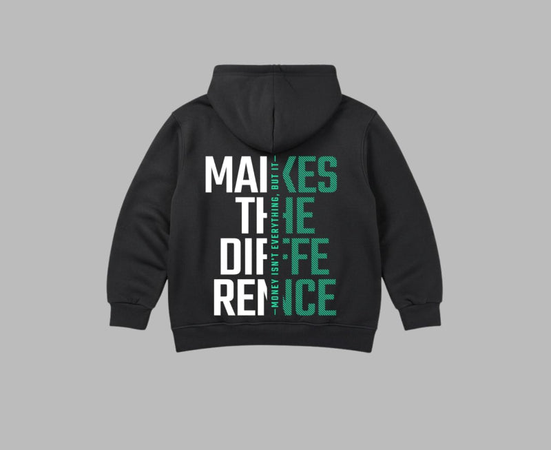 Makes The Difference Hoodie - Black