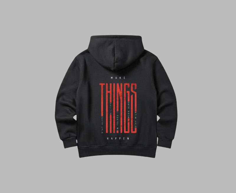 Make Things Happen Hoodie - Black
