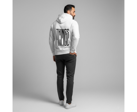 Make Things Happen Hoodie - White